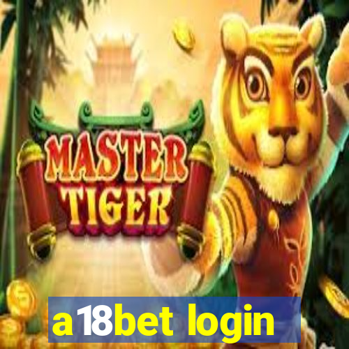 a18bet login